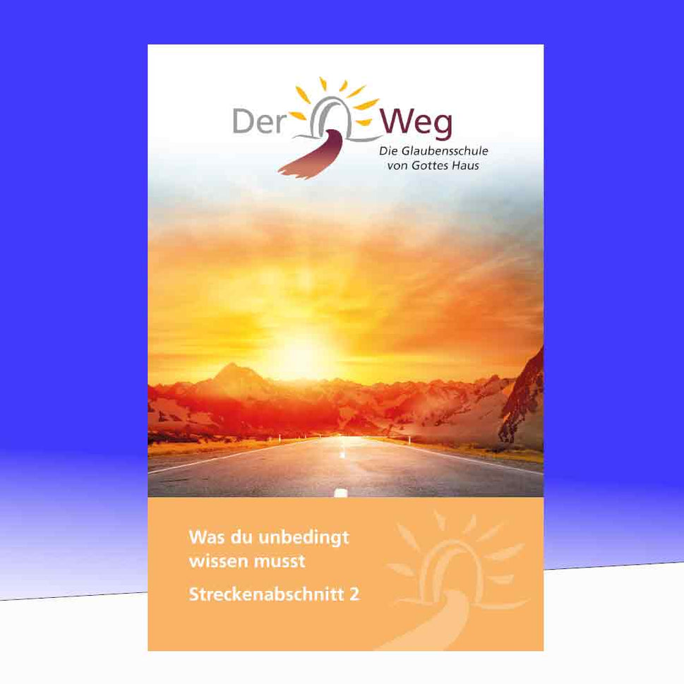 Der Weg – Streckenabschnitt 2