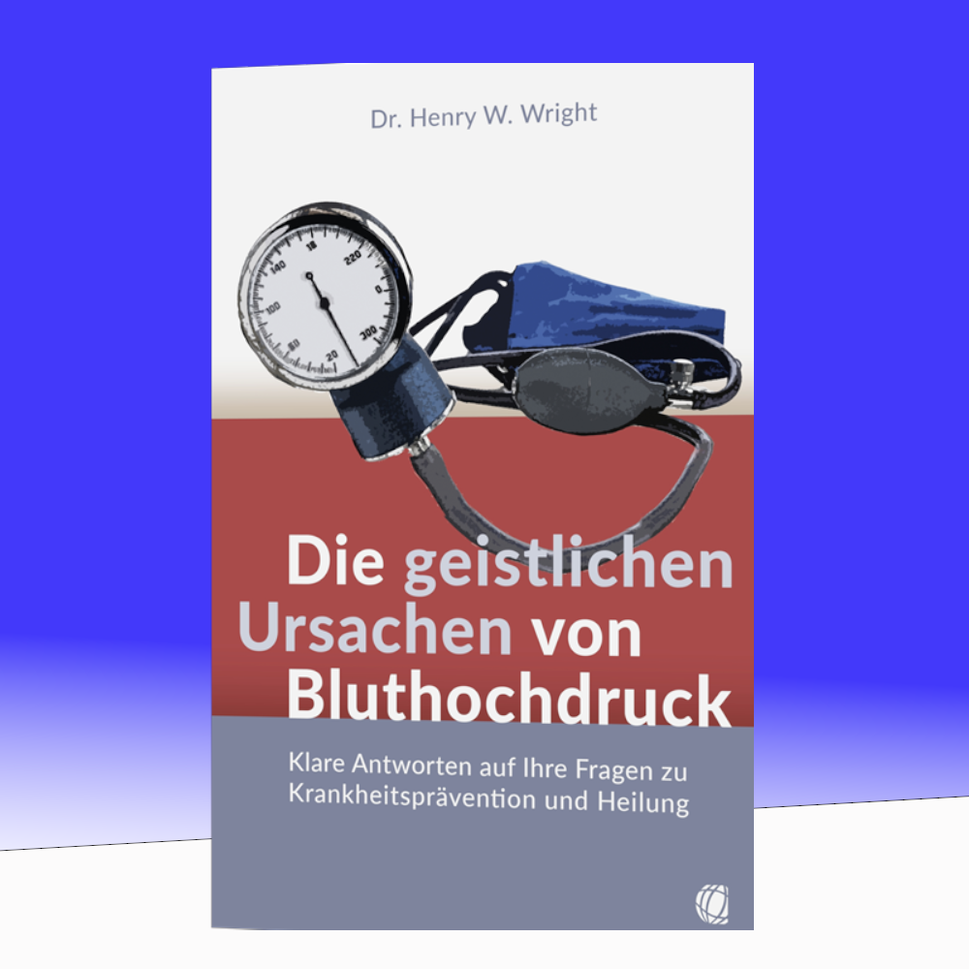 Die geistlichen Ursachen von Bluthochdruck