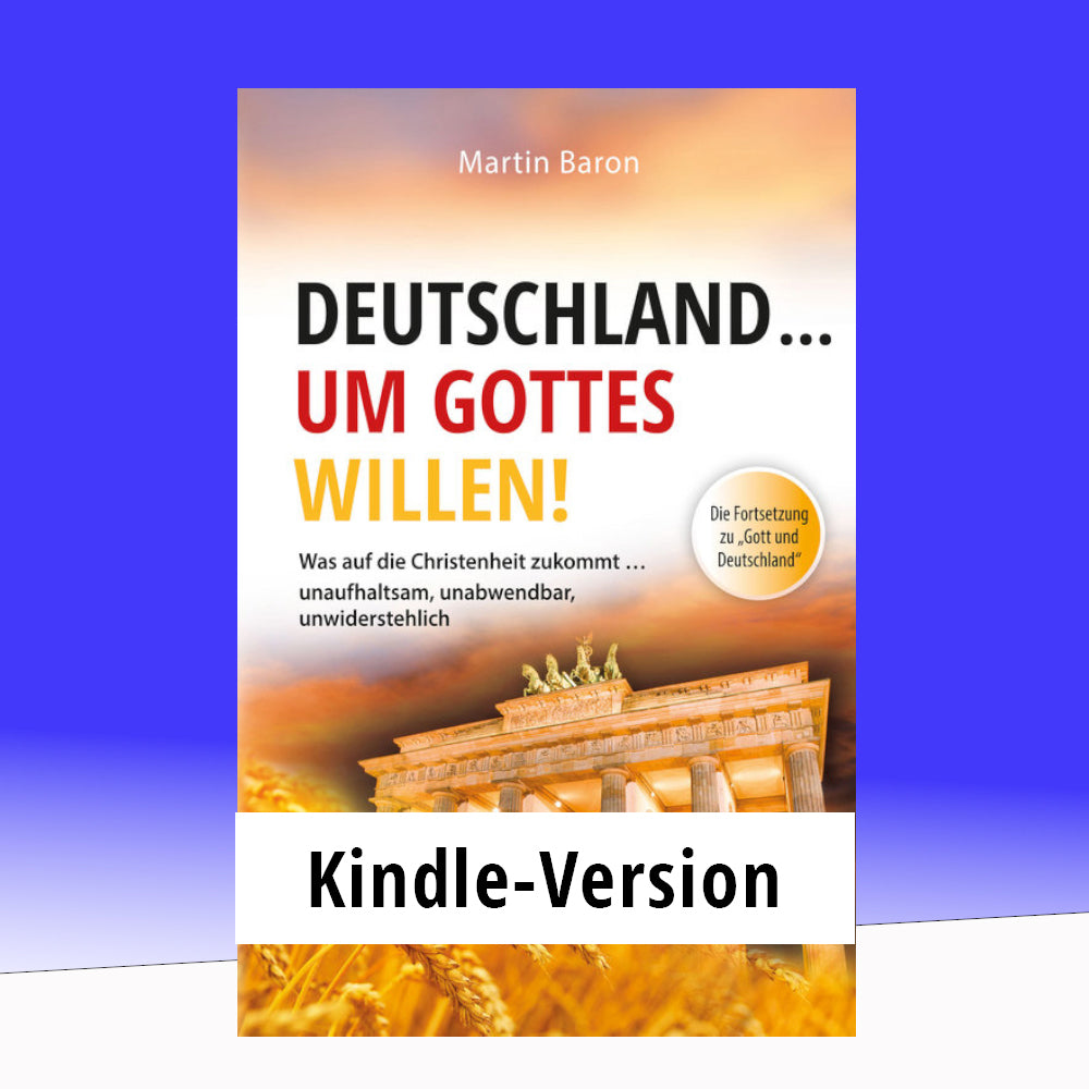 Kindle: Deutschland ... um Gottes Willen