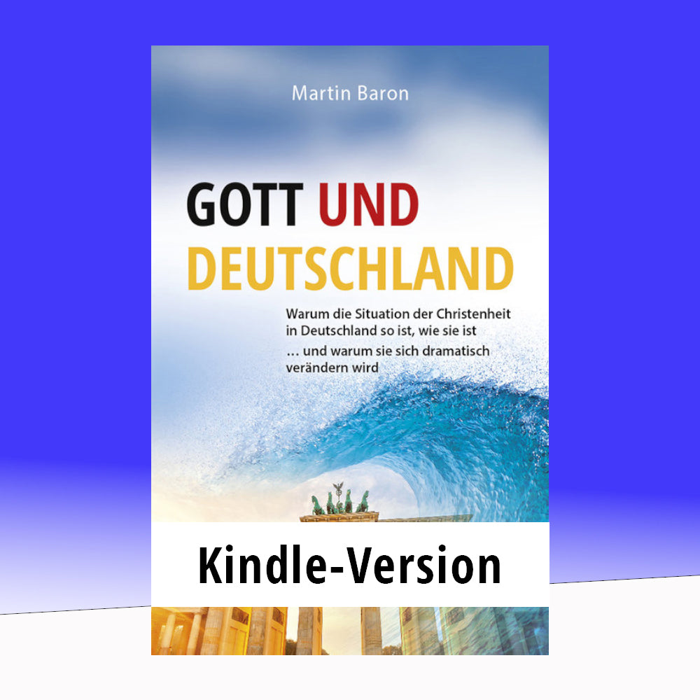 Kindle: Gott und Deutschland
