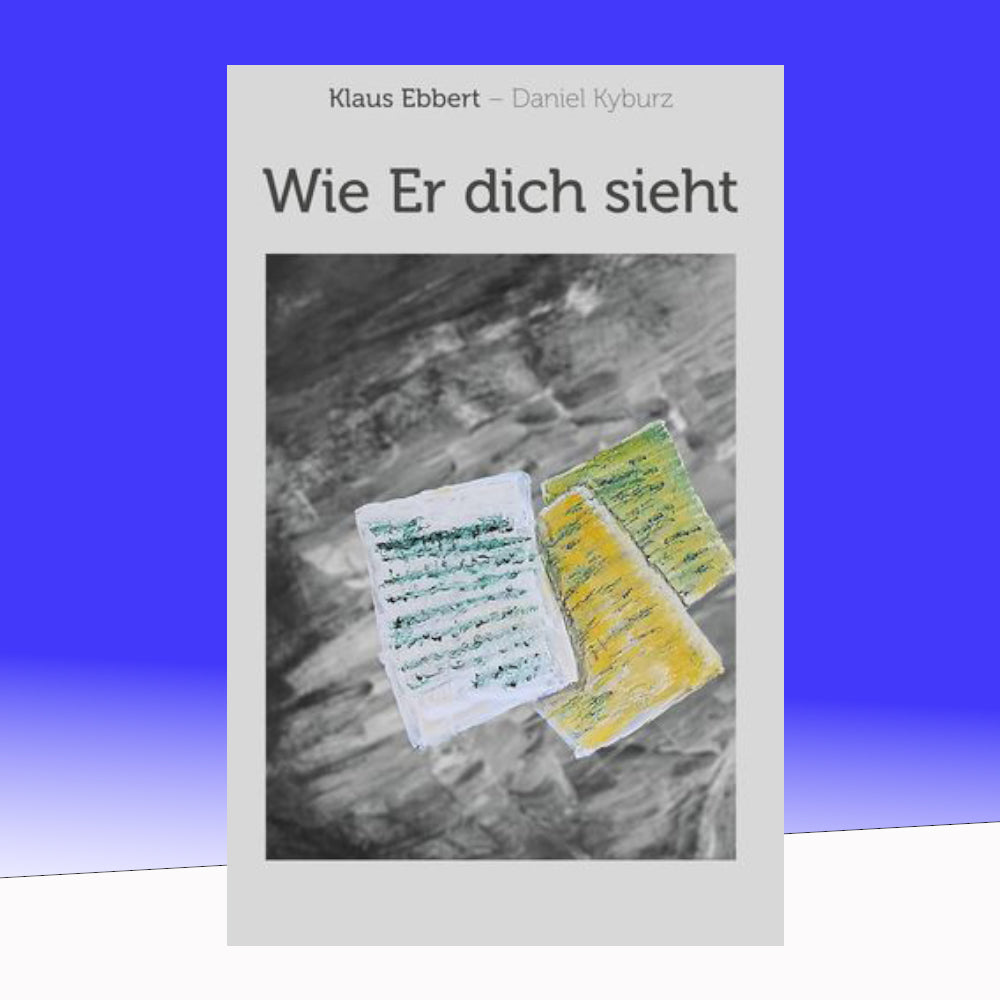 Wie Er dich sieht